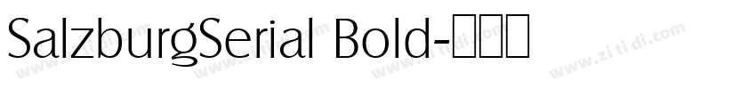 SalzburgSerial Bold字体转换